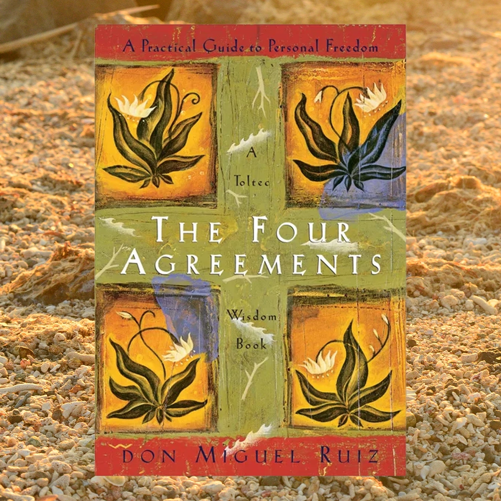 The Four Agreements